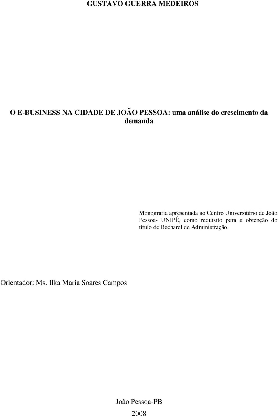 Universitário de João Pessoa- UNIPÊ, como requisito para a obtenção do