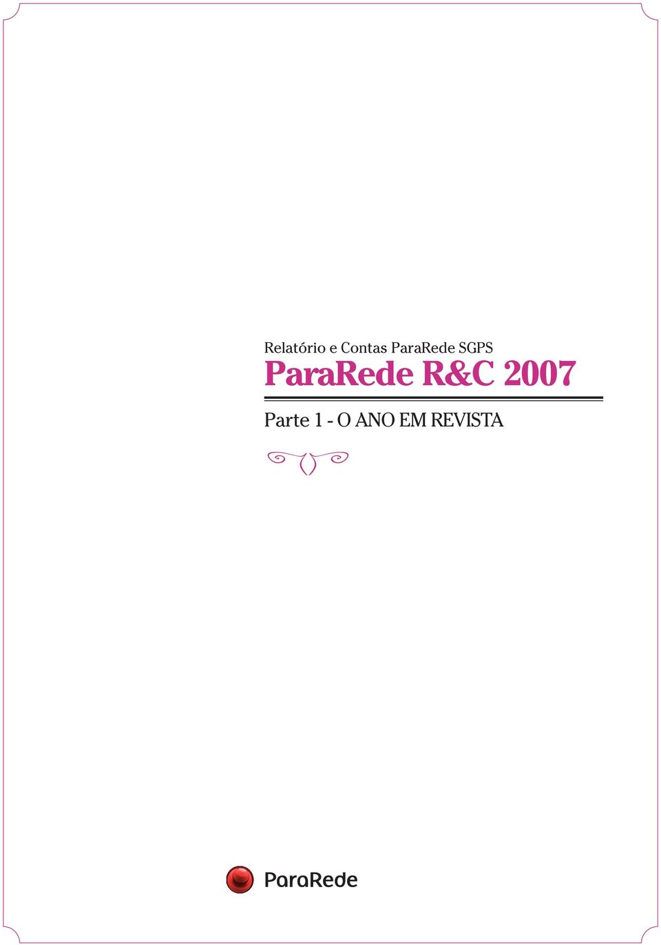 ParaRede R&C 2007