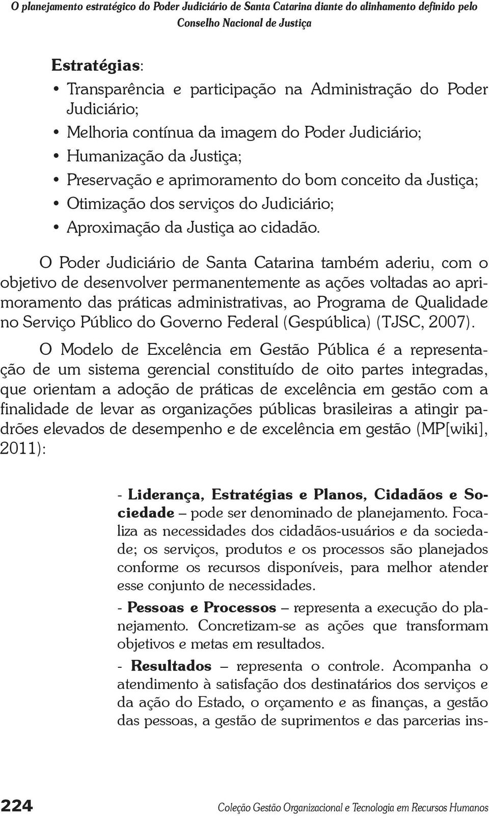 Justiça ao cidadão.