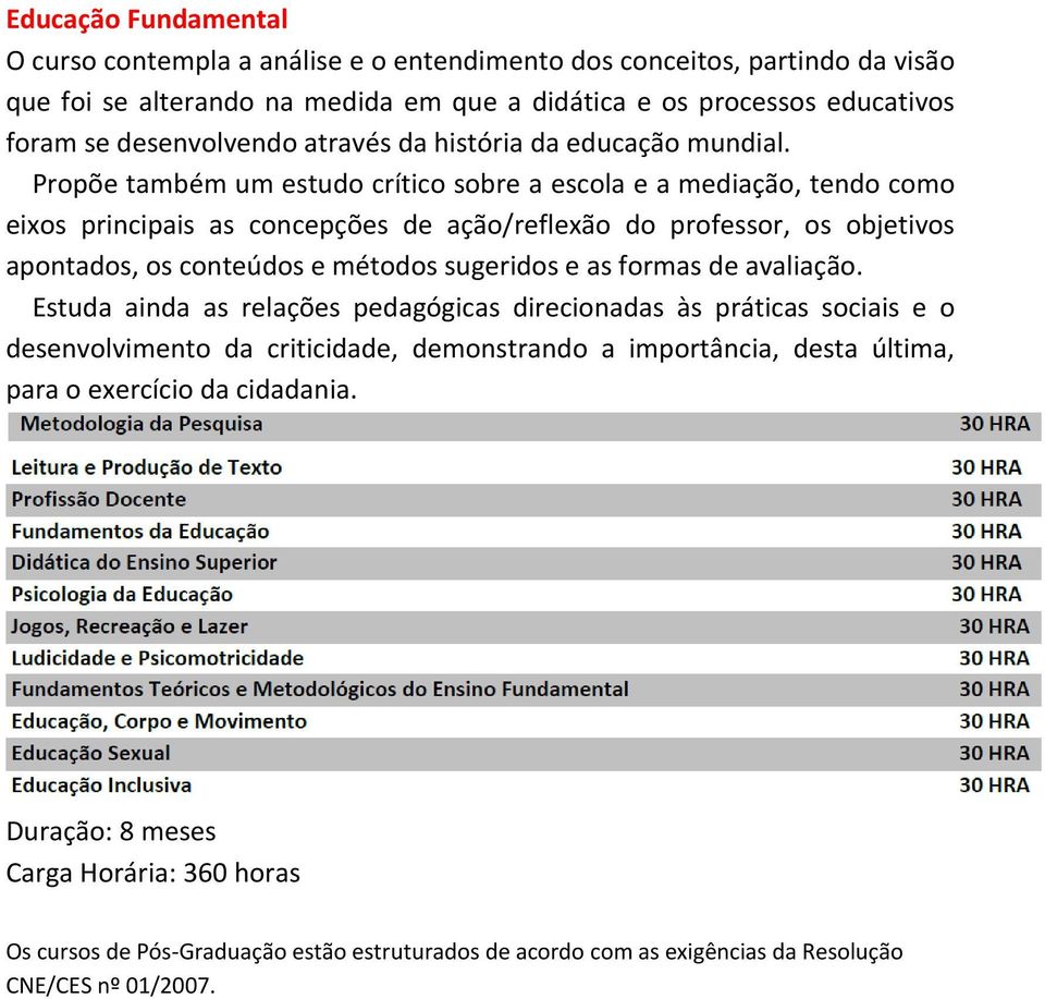 Propõe também um estudo crítico sobre a escola e a mediação, tendo como eixos principais as concepções de ação/reflexão do professor, os objetivos apontados, os conteúdos e métodos