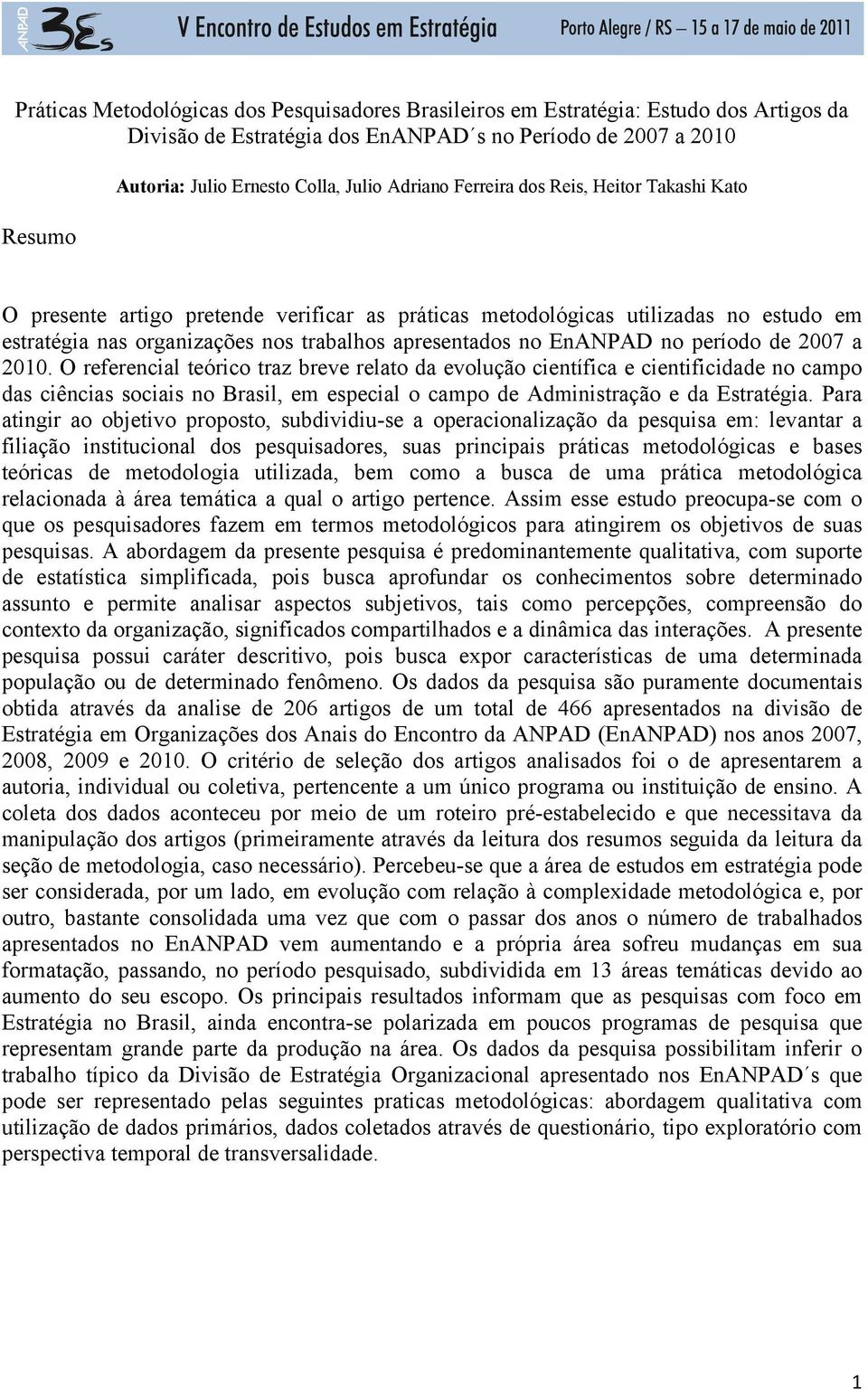 no período de 2007 a 2010.