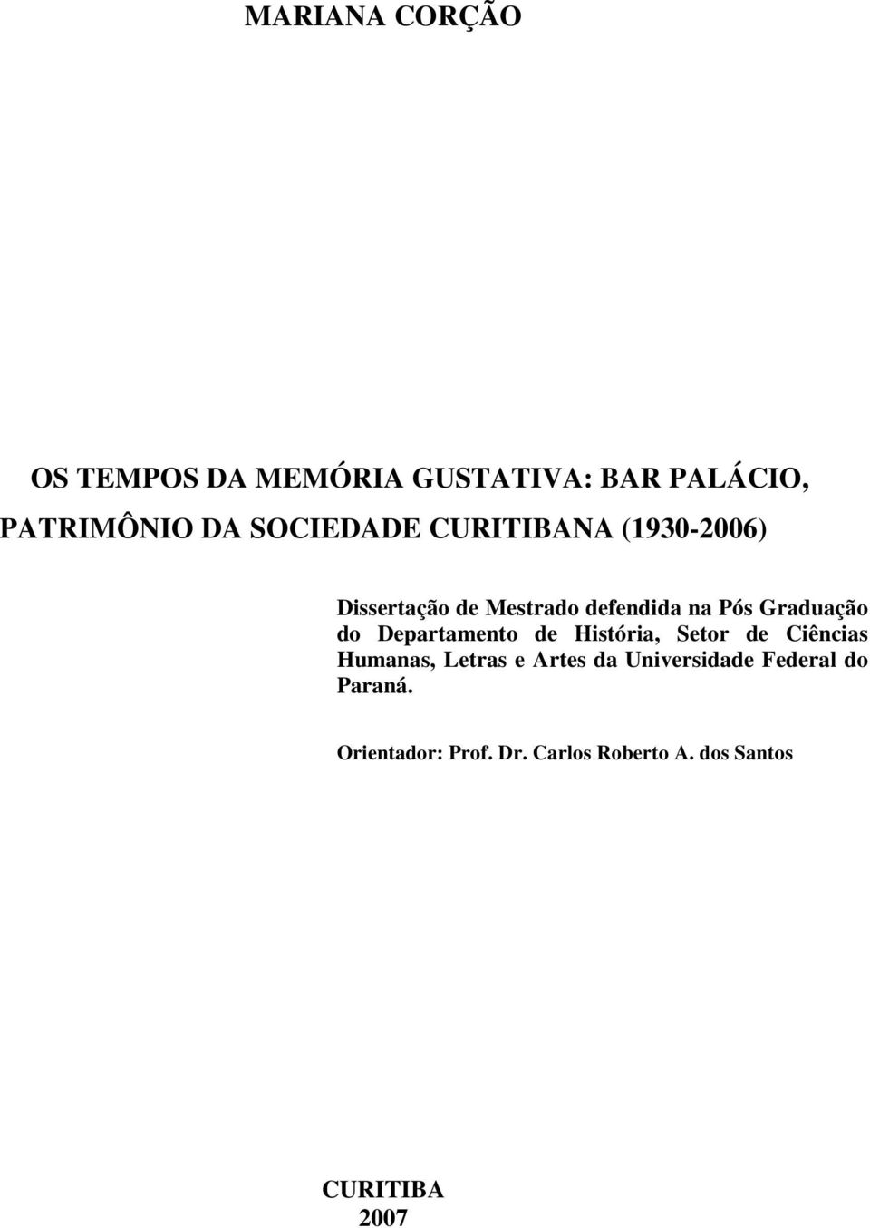 Graduação do Departamento de História, Setor de Ciências Humanas, Letras e Artes