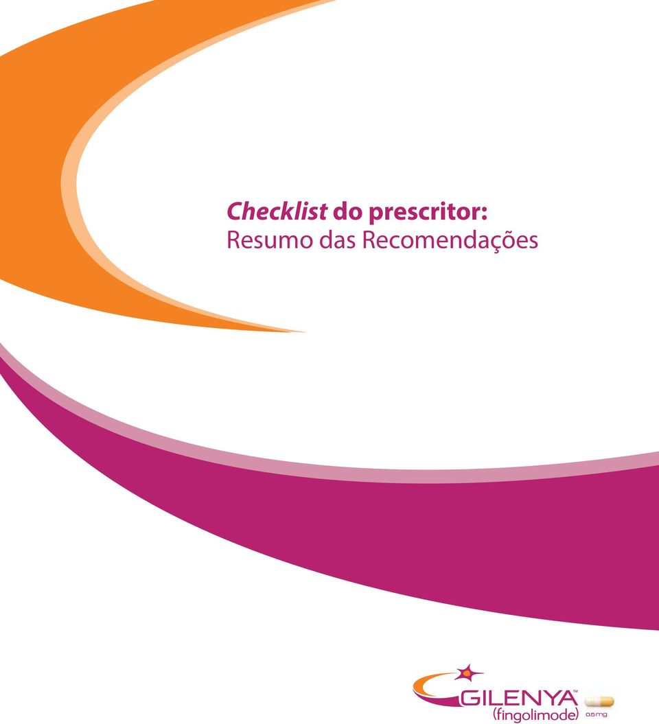 clínico de EM em fase III 2-6 Redução da taxa de atrofia cerebral 3-40% 40% de redução da progressão da atrofia cerebral vs.