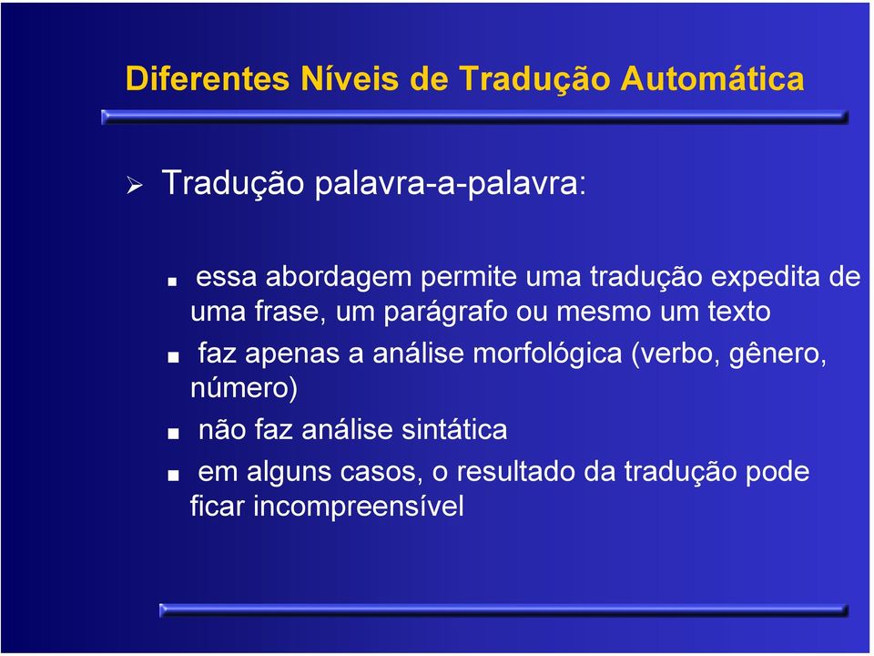 um texto faz apenas a análise morfológica (verbo, gênero, número) não faz