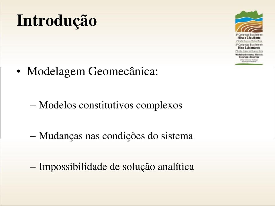 Mudanças nas condições do sistema