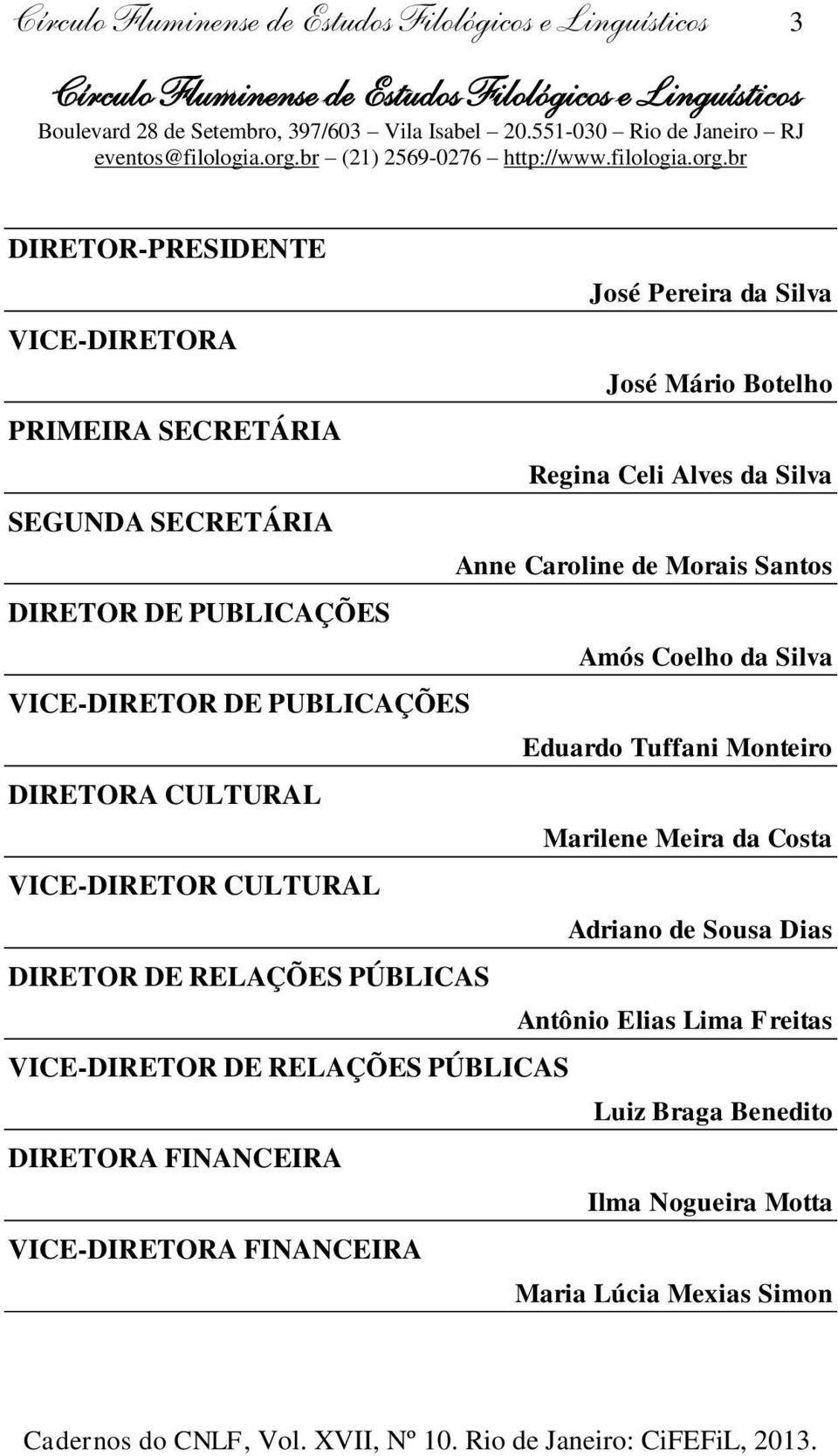 br (21) 2569-0276 http://www.filologia.org.