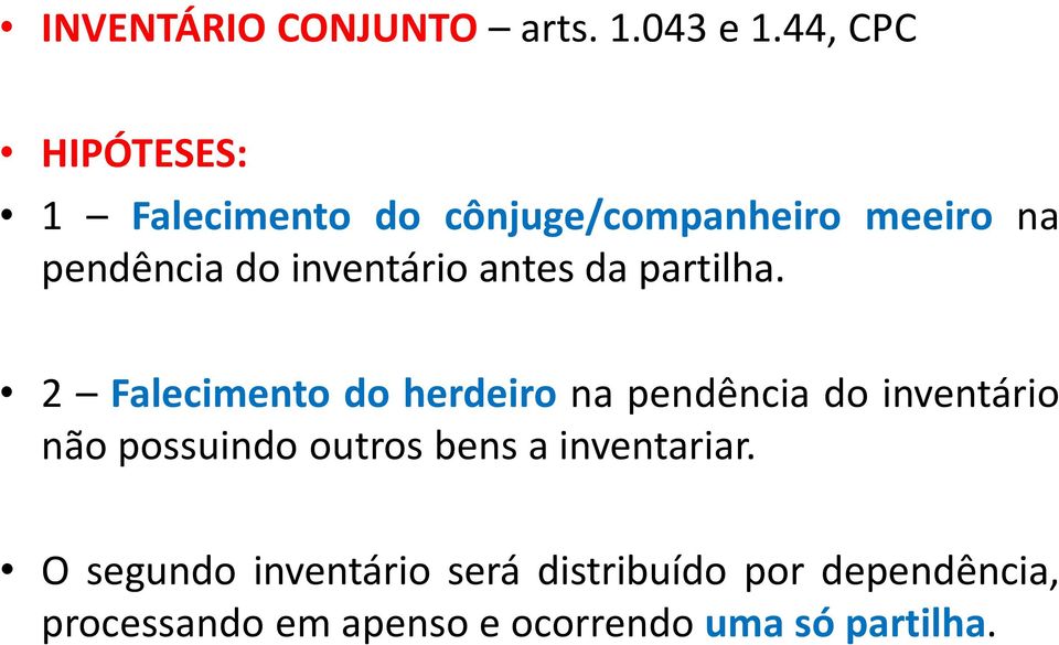 inventário antes da partilha.