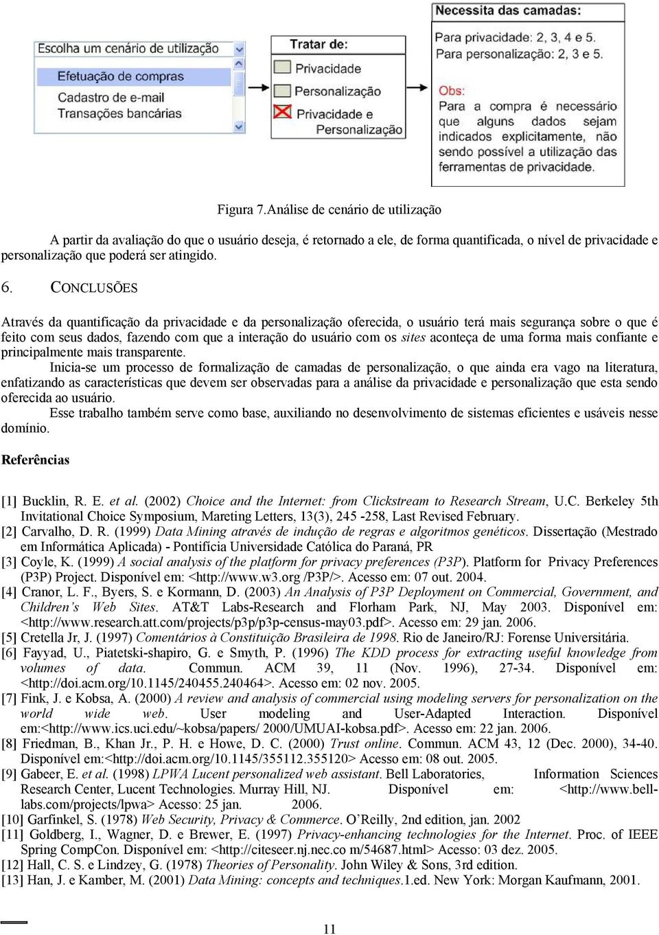 aconteça de uma forma mais confiante e principalmente mais transparente.