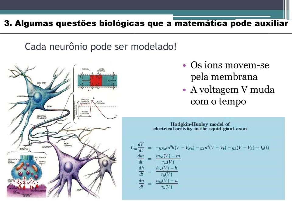 pode ser modelado!