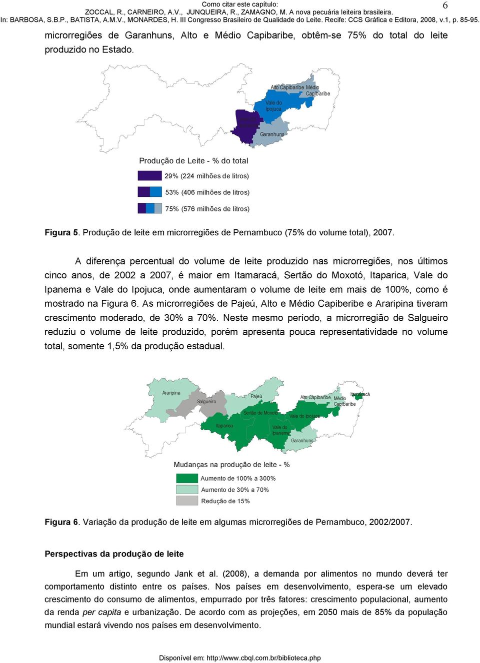 5. Produção de leite em microrregiões de Pernambuco (75% do volume total), 2007.