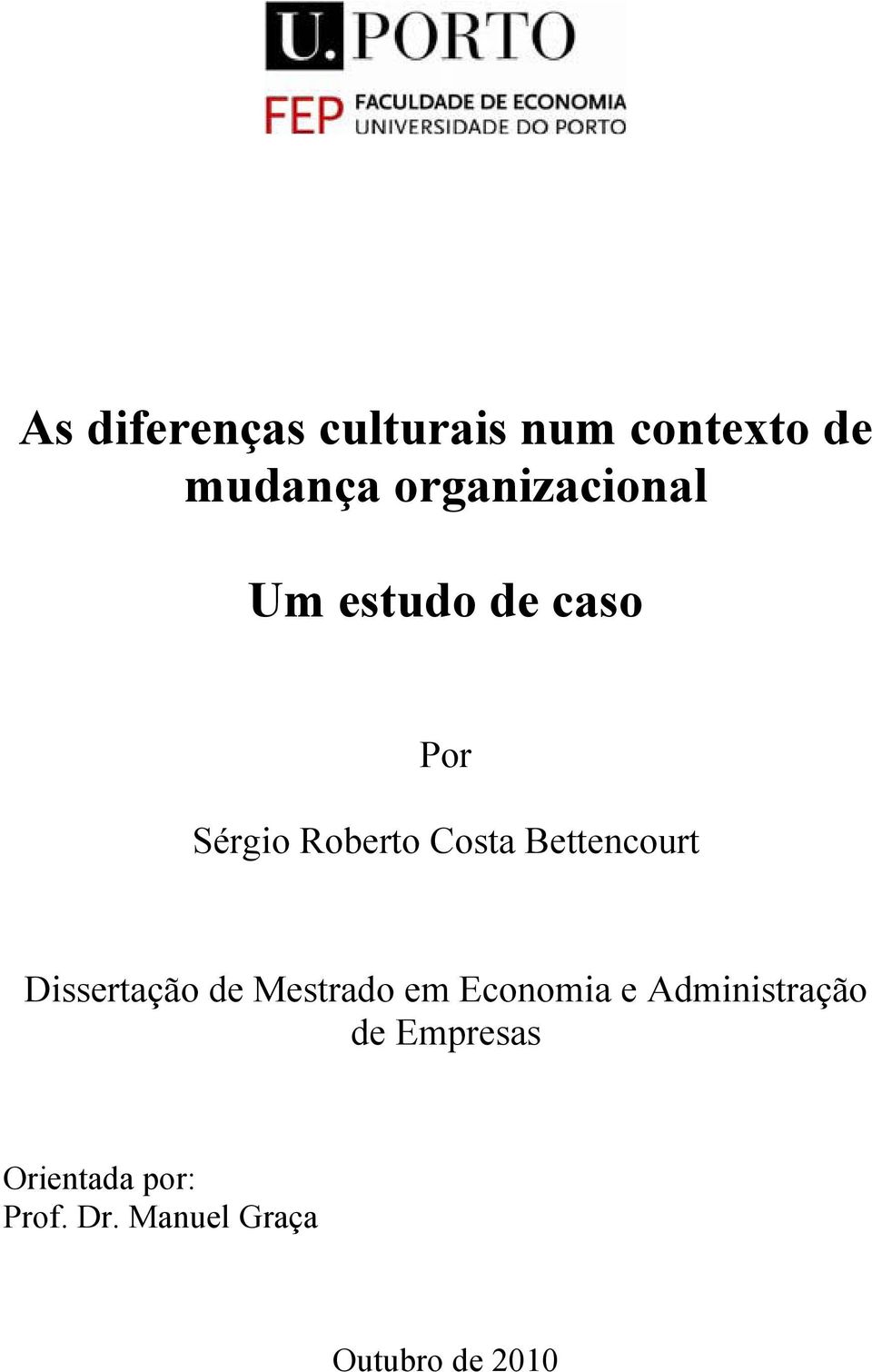Bettencourt Dissertação de Mestrado em Economia e