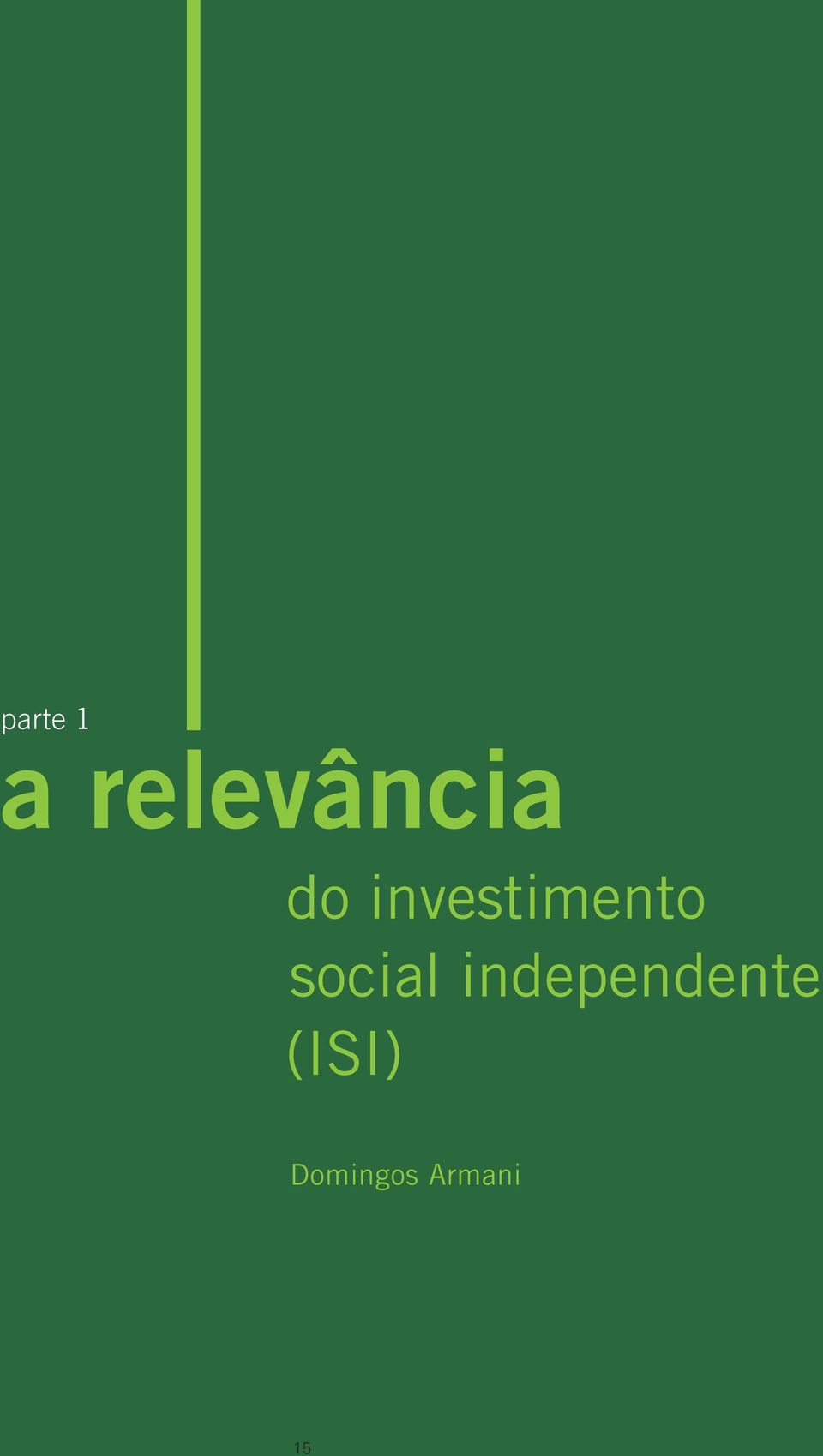 social independente