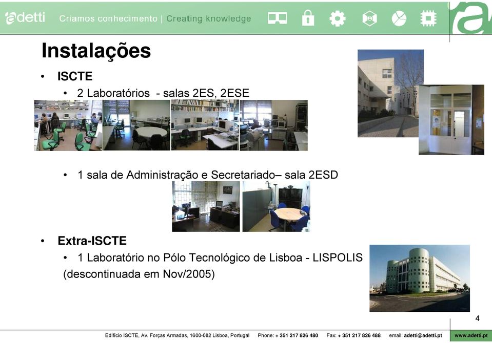 2ESD Extra-ISCTE 1 Laboratório no Pólo