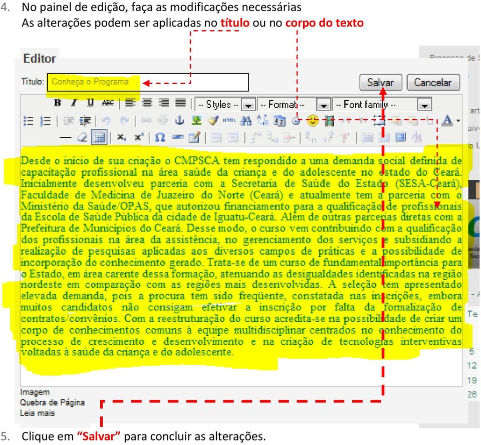 podem ser aplicadas no título ou no corpo