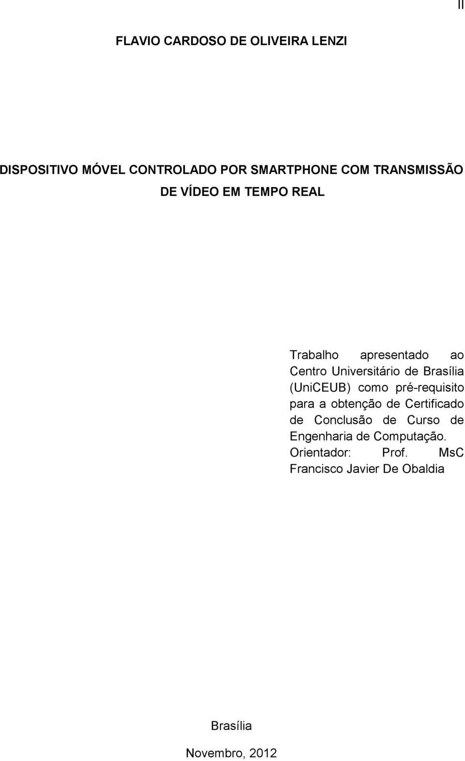 Brasília (UniCEUB) como pré-requisito para a obtenção de Certificado de Conclusão de