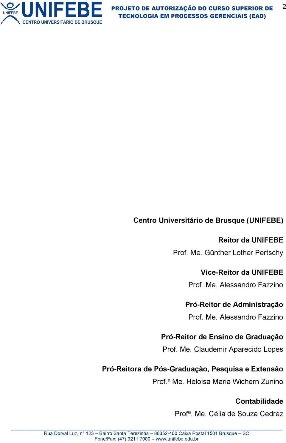 Alessandro Fazzino Pró-Reitor de Administração Prof. Me.