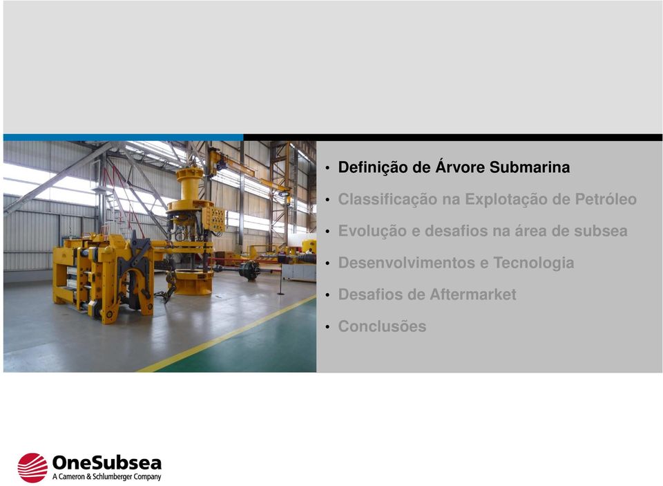 Evolução e desafios na área de subsea