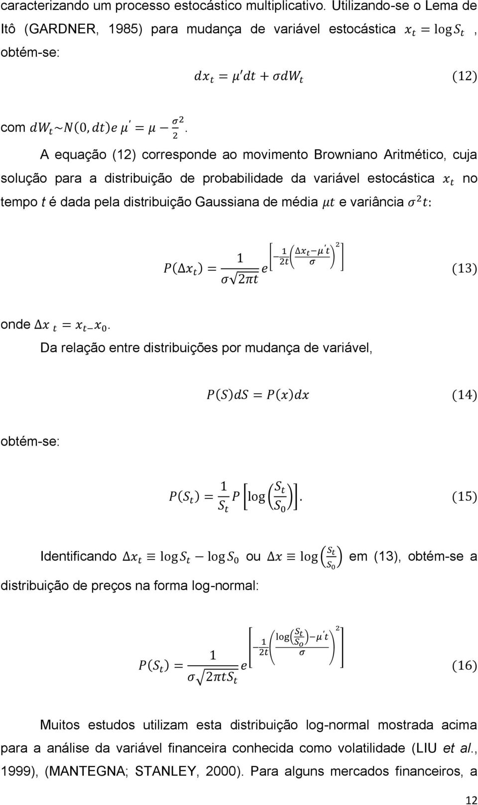 de média e variância onde.