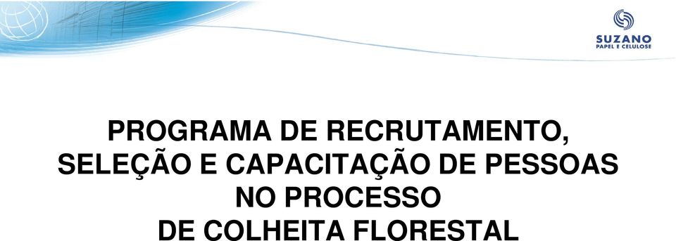 E CAPACITAÇÃO DE