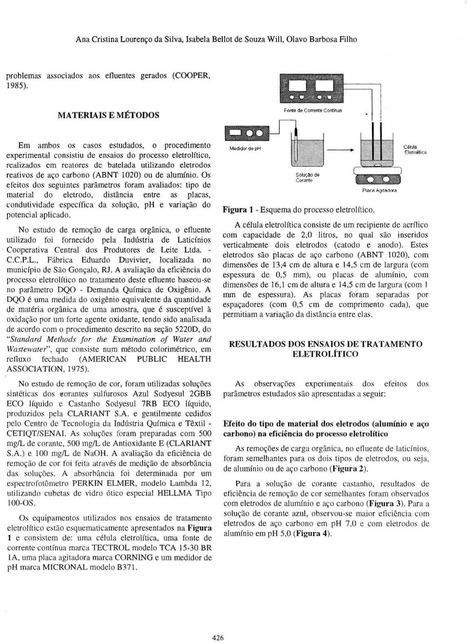 aç carbn (ABNT 10) u de alurrúni.