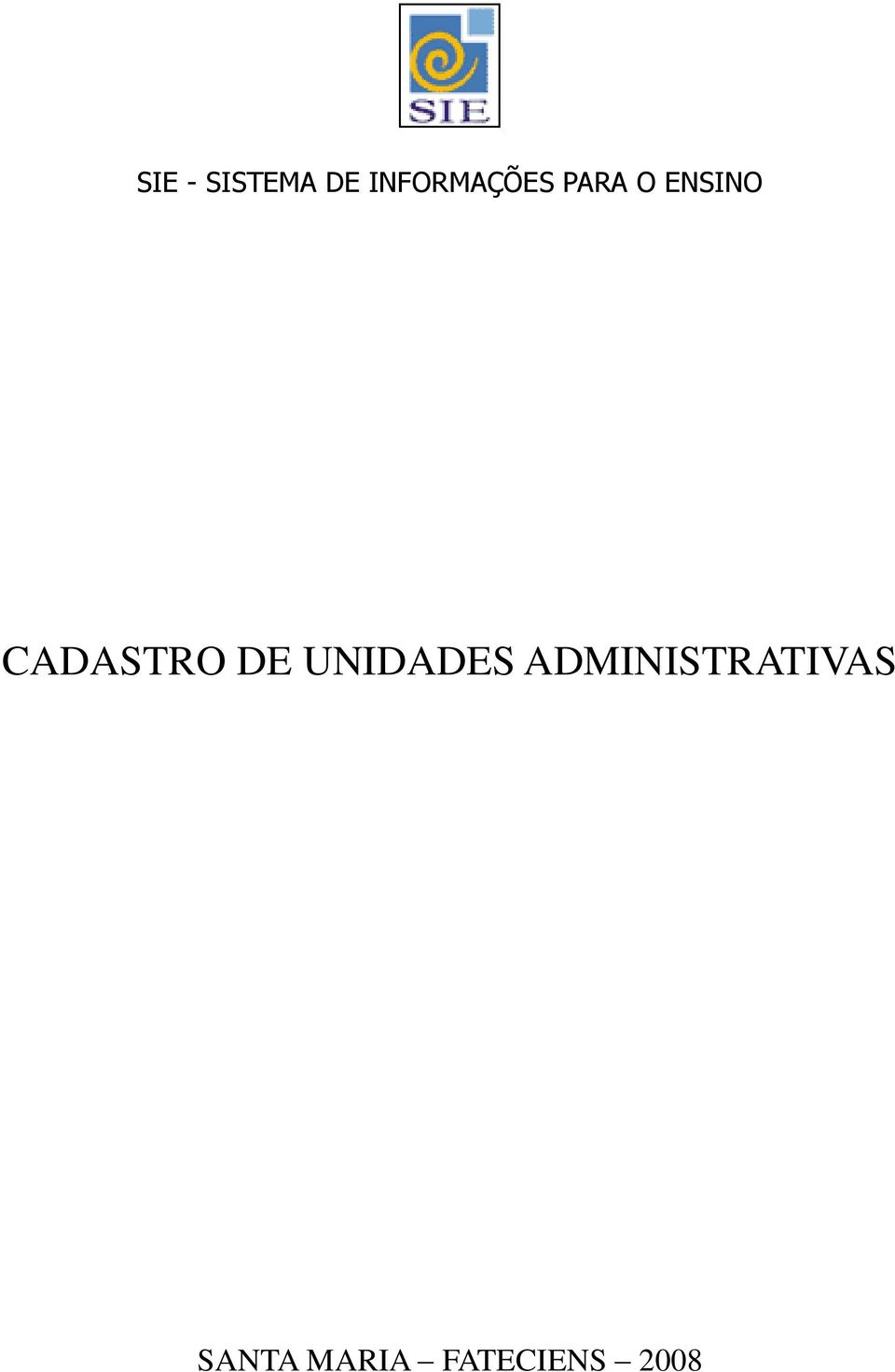 CADASTRO DE UNIDADES