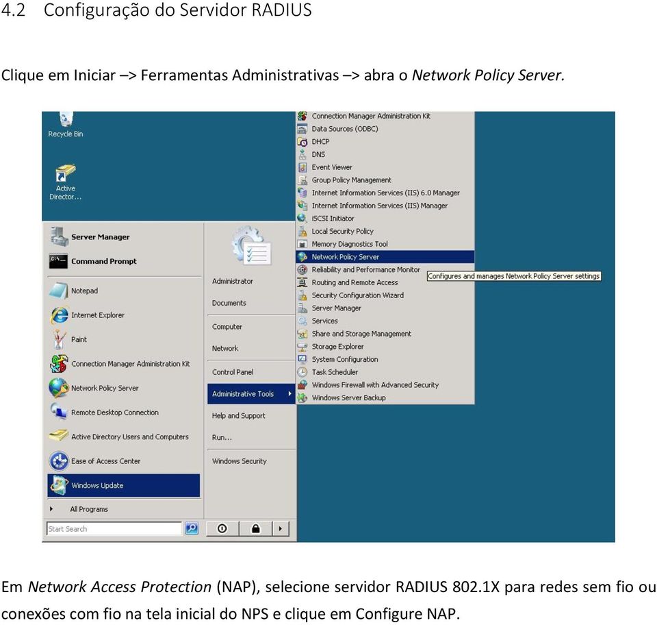 Em Network Access Protection (NAP), selecione servidor RADIUS 802.