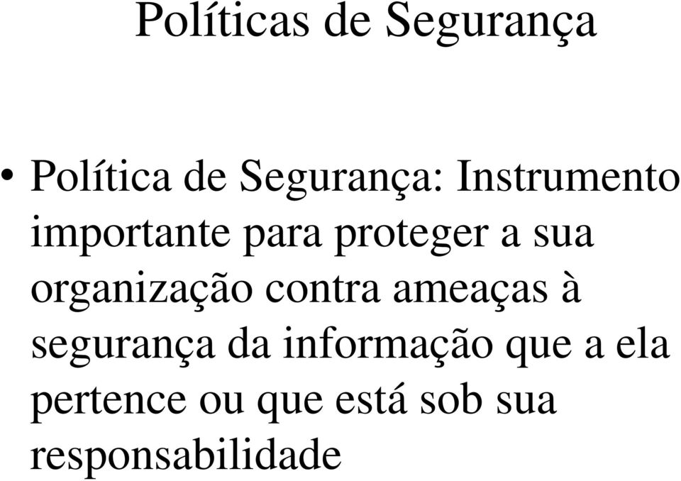 organização contra ameaças à segurança da