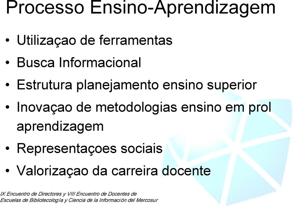 superior Inovaçao de metodologias ensino em prol