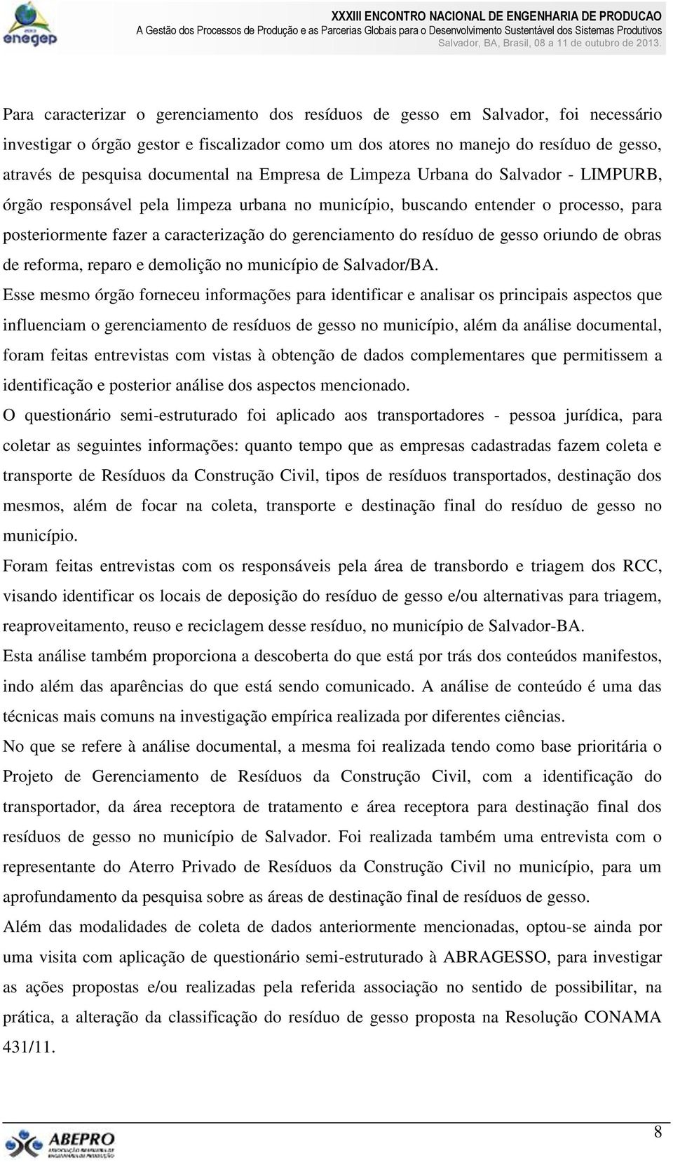 gerenciamento do resíduo de gesso oriundo de obras de reforma, reparo e demolição no município de Salvador/BA.