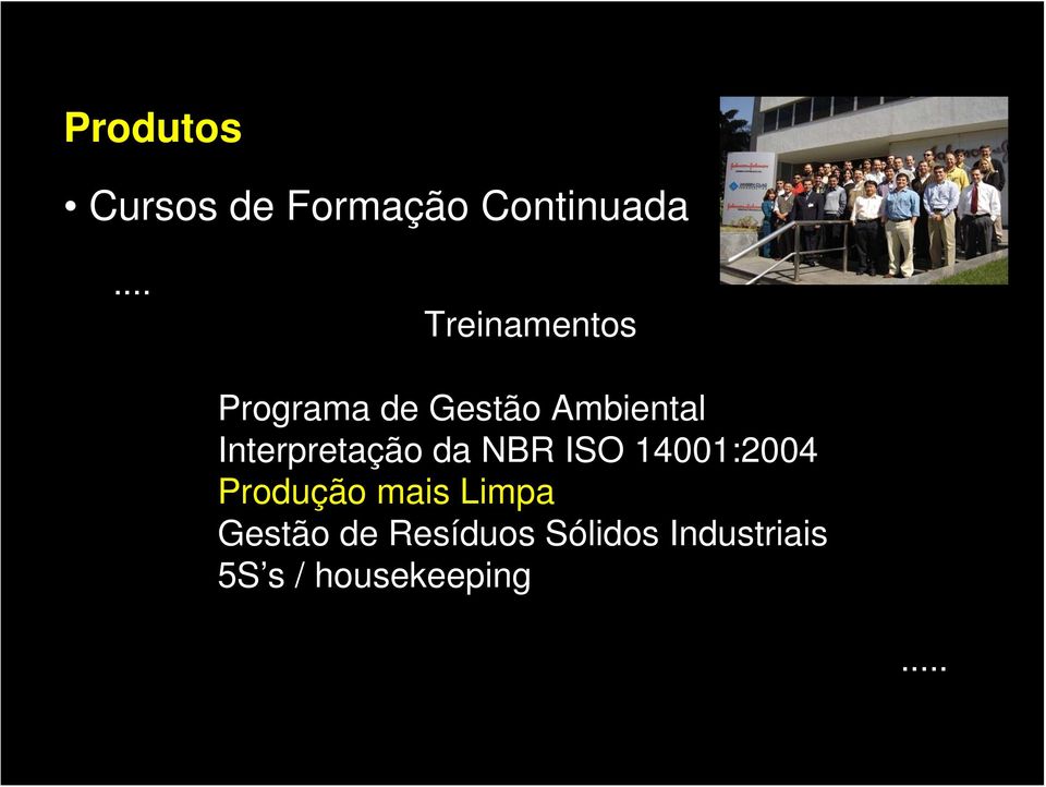 Interpretação da NBR ISO 14001:2004 Produção mais