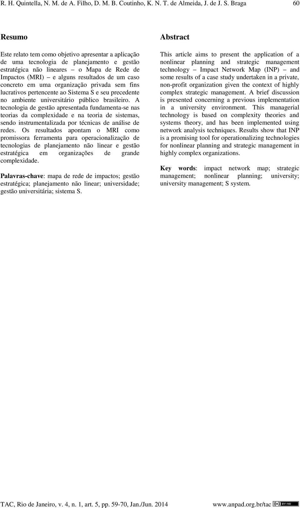 caso concreto em uma organização privada sem fins lucrativos pertencente ao Sistema S e seu precedente no ambiente universitário público brasileiro.