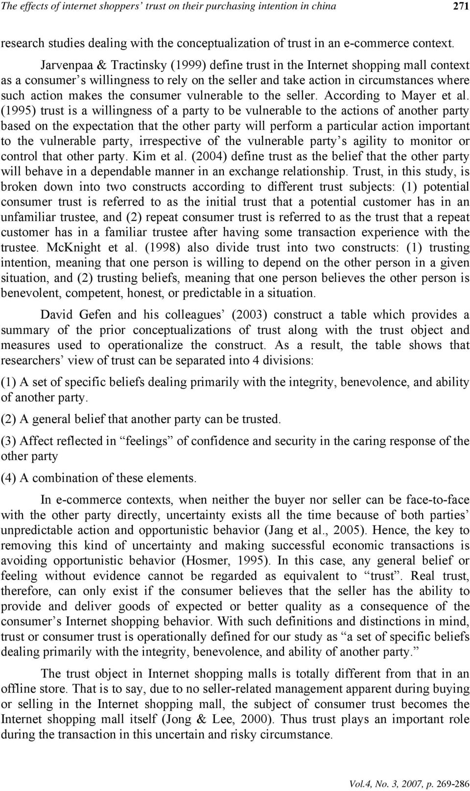 consumer vulnerable to the seller. According to Mayer et al.