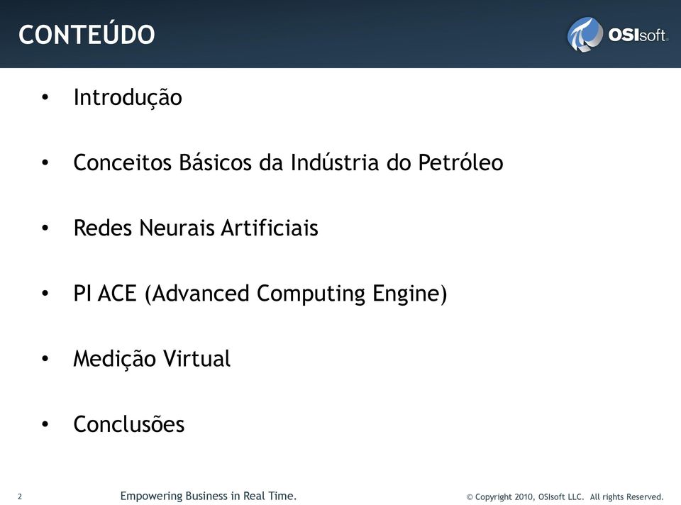 Computing Engine) Medição Virtual Conclusões 2 Empowering