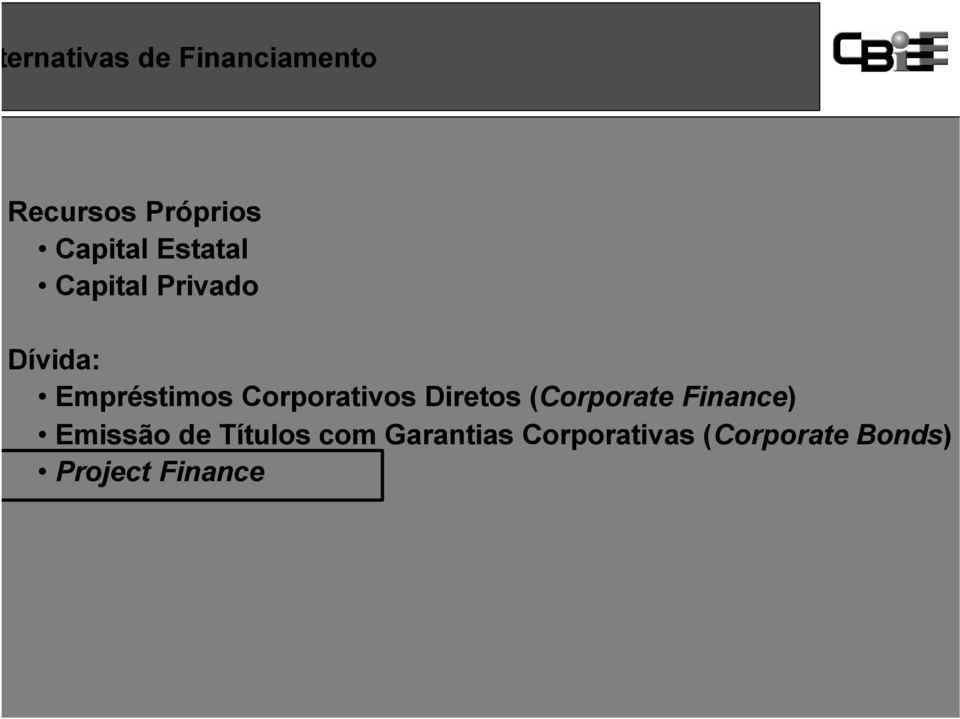 Corporativos Diretos (Corporate Finance) Emissão de