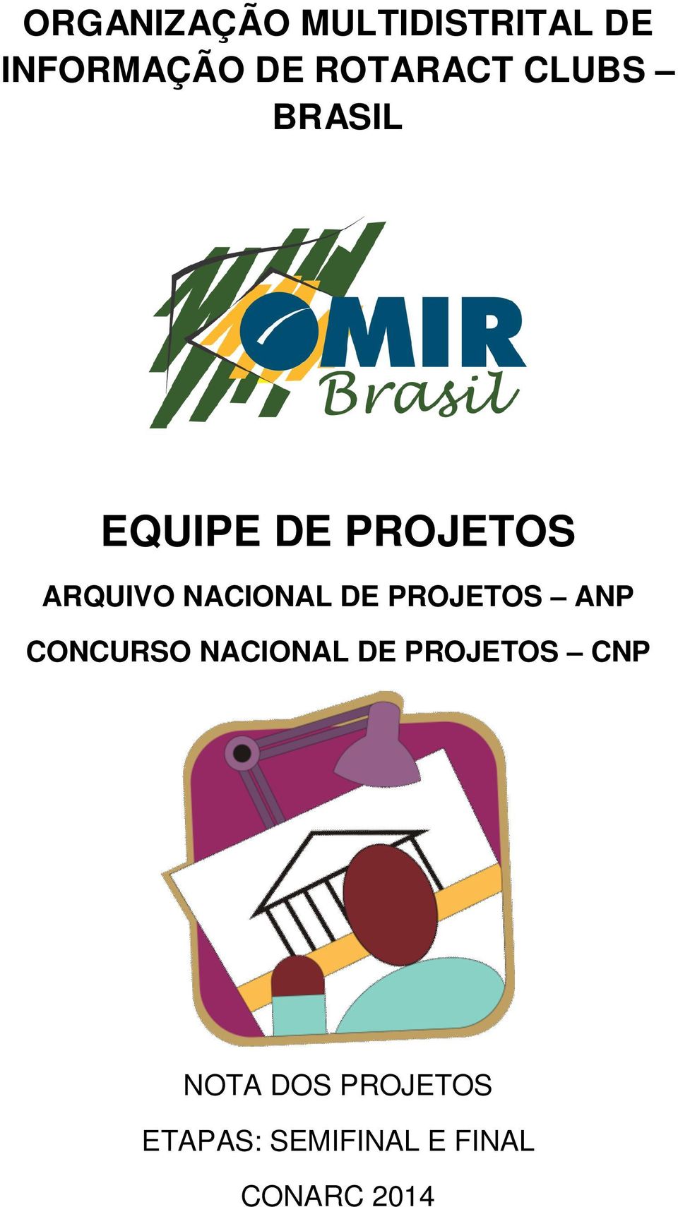 NACIONAL DE PROJETOS ANP CONCURSO NACIONAL DE