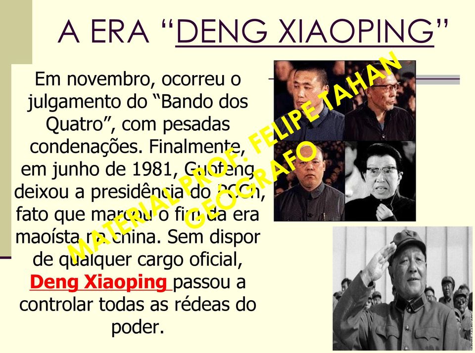 Finalmente, em junho de 1981, Guofeng deixou a presidência do PCCh, fato que