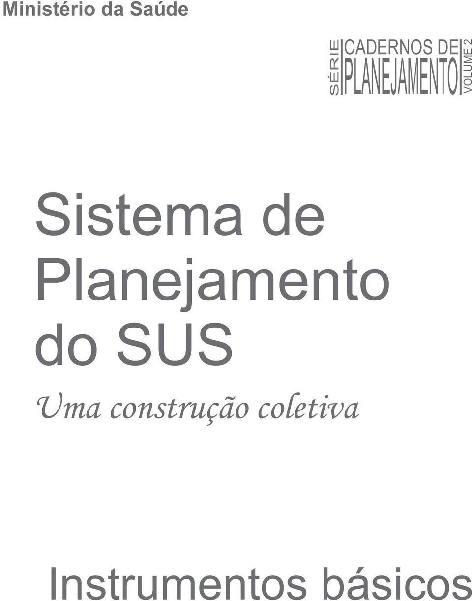 Sistema de Planejamento do SUS