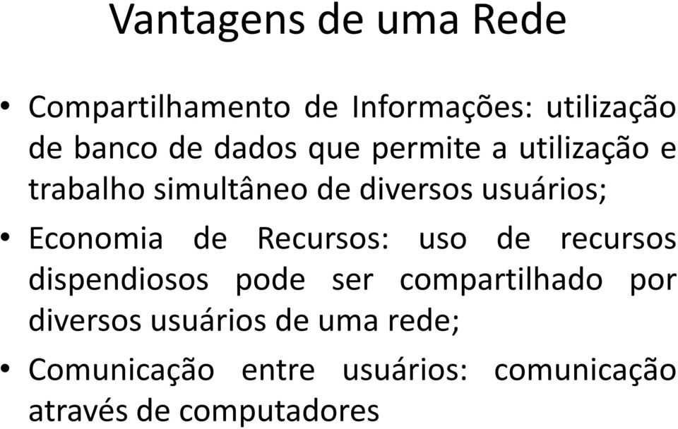 Economia de Recursos: uso de recursos dispendiosos pode ser compartilhado por