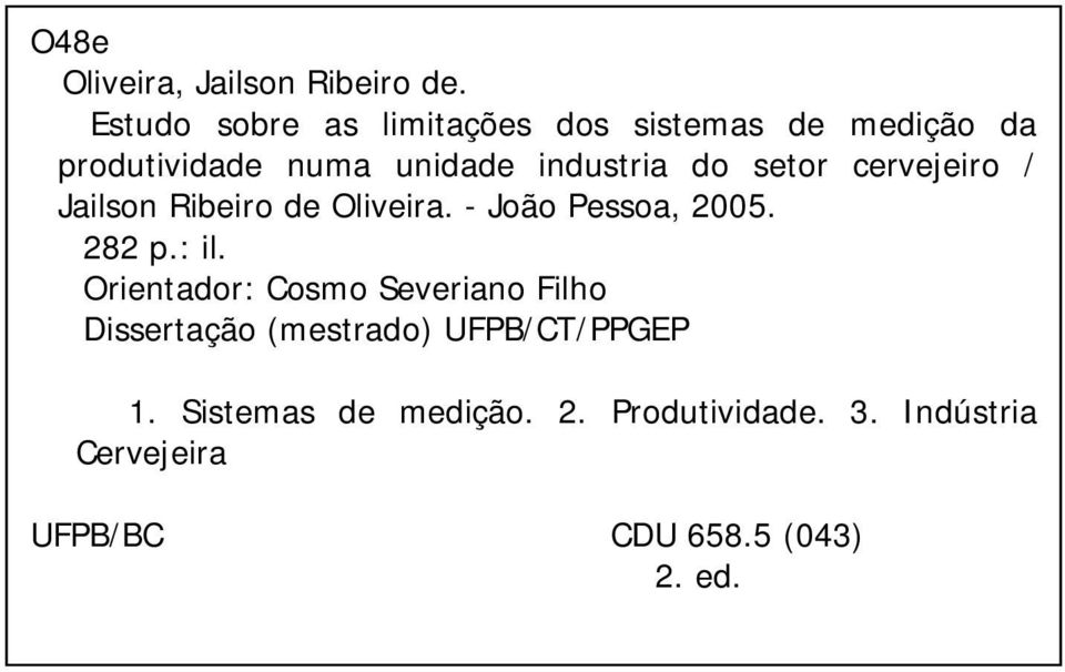 industria do setor cervejeiro /. - João Pessoa, 2005. 282 p.: il.