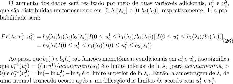 i b 2 (λ i )) Ao passo que b 1 (.) e b 2 (.