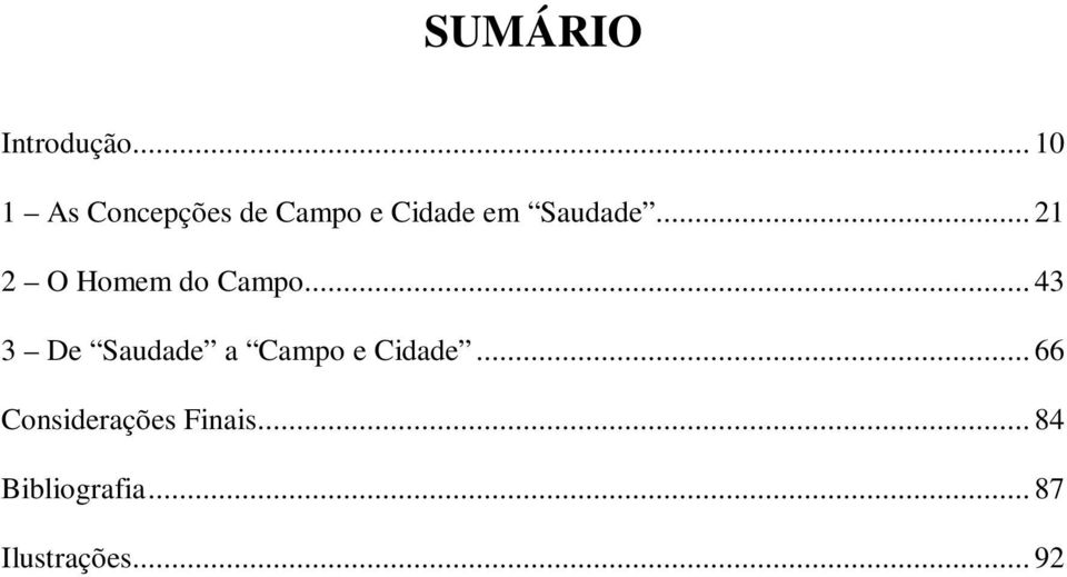 .. 21 2 O Homem do Campo.