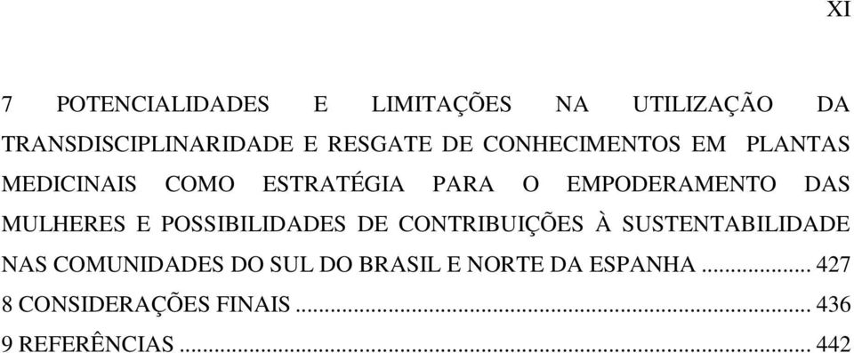 MULHERES E POSSIBILIDADES DE CONTRIBUIÇÕES À SUSTENTABILIDADE NAS COMUNIDADES DO