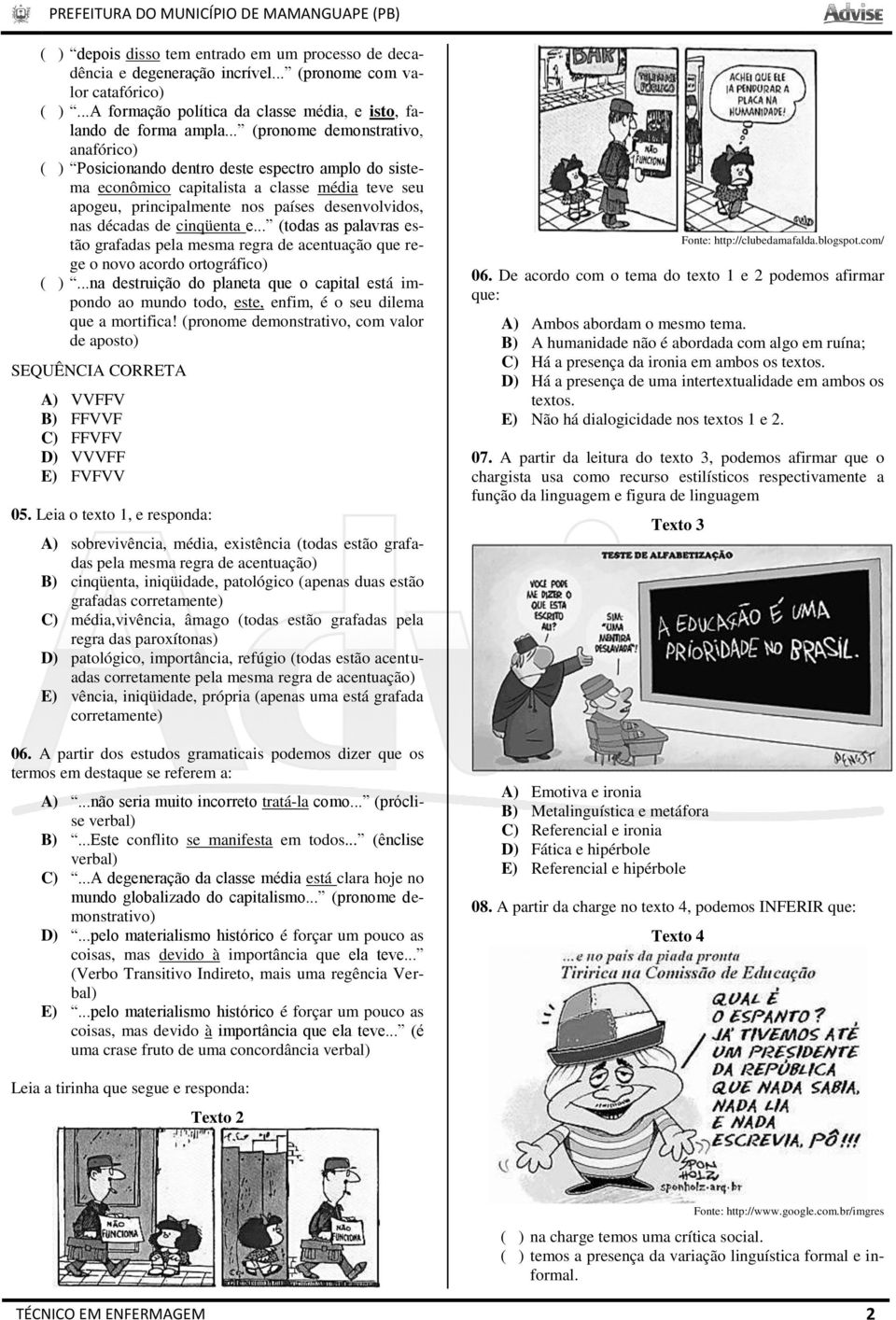 décadas de cinqüenta e... (todas as palavras estão grafadas pela mesma regra de acentuação que rege o novo acordo ortográfico) ( ).