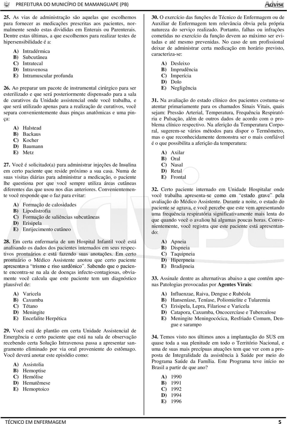 Ao preparar um pacote de instrumental cirúrgico para ser esterilizado e que será posteriormente dispensado para a sala de curativos da Unidade assistencial onde você trabalha, e que será utilizado