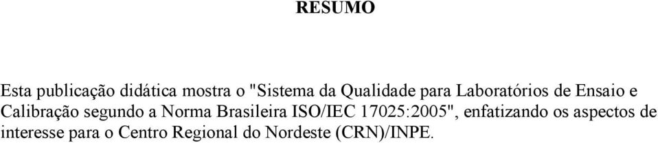 a Norma Brasileira ISO/IEC 17025:2005", enfatizando os