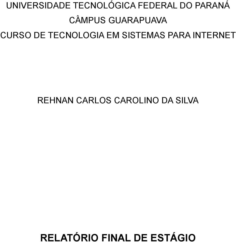 TECNOLOGIA EM SISTEMAS PARA INTERNET