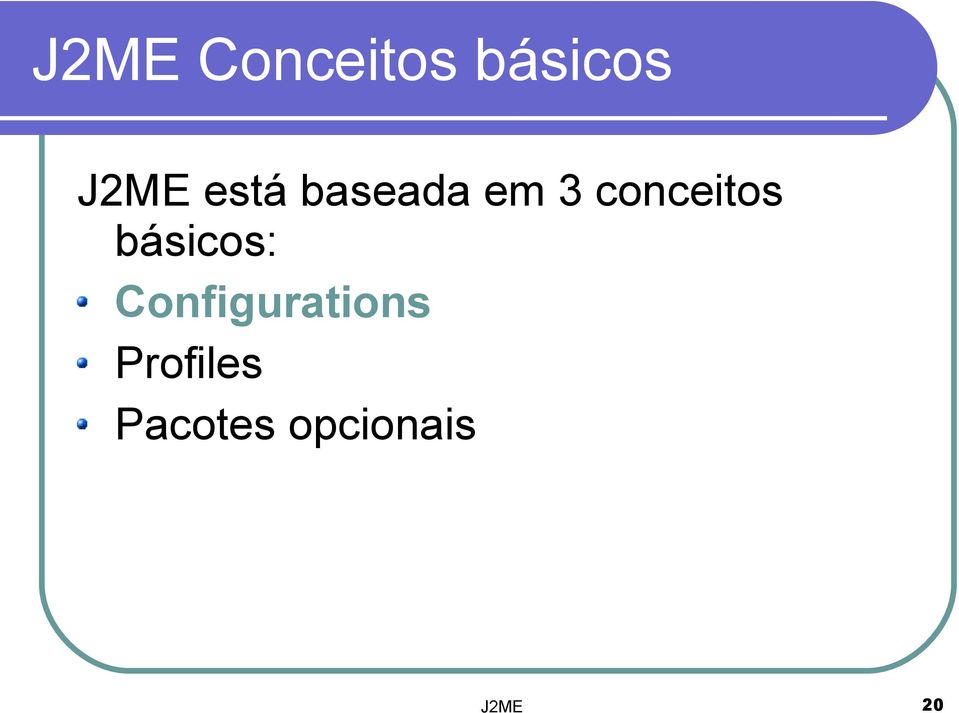 básicos: Configurations