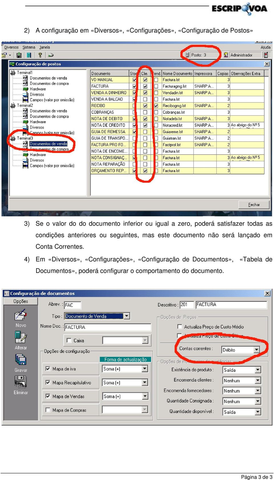 mas este documento não será lançado em Conta Correntes.