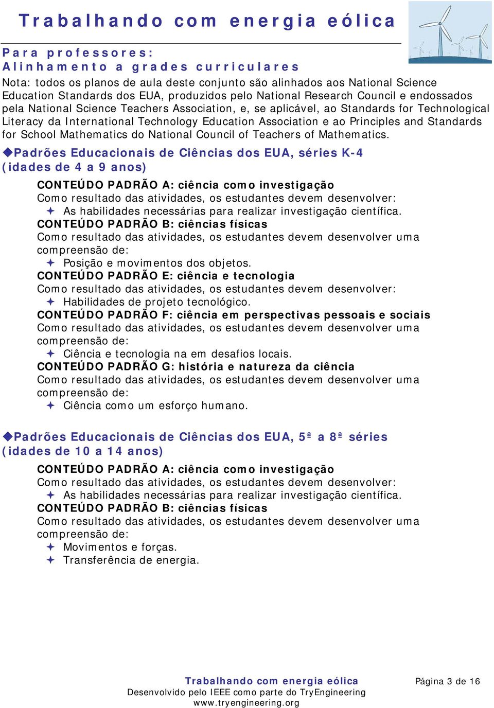 Standards for School Mathematics do National Council of Teachers of Mathematics.