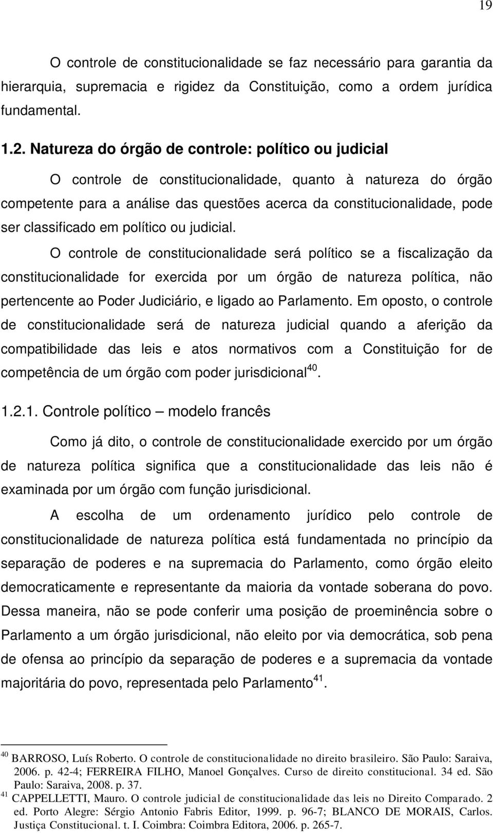 classificado em político ou judicial.